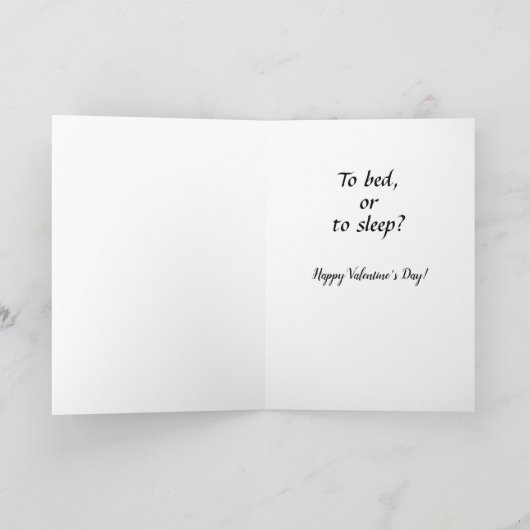 "Zu Bett oder zu schlafen?" Valentinkarte Outlande Karte (Innenseite)