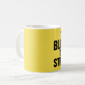 ZU BLESSED, UM Kaffeebecher ZU STRESSEN Kaffeetasse (Vorderseite Links)