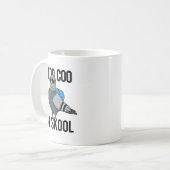 Zu Coo 4 Skool Funny Cool Taubenpun Kaffeetasse (Vorderseite Links)