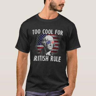 Zu Cool für die britische Flagge unter Washington T-Shirt
