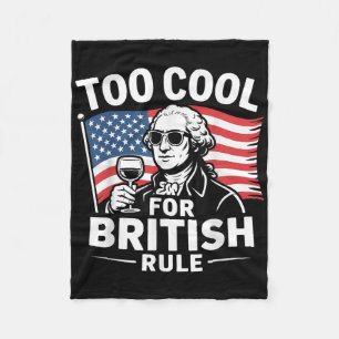 Zu Cool für die britische Herrschaft am 4. Juli Fleecedecke