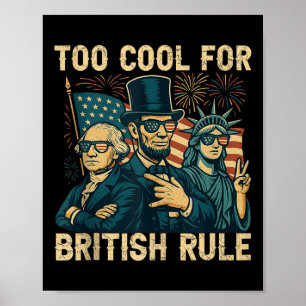 Zu Cool für die britische Regierung George-washing Poster