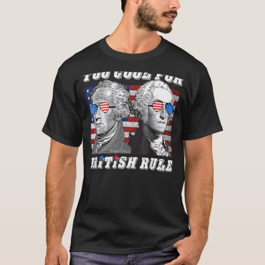 Zu Cool für George Washington, 4. T-Shirt (Vorderseite)