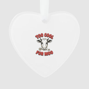 Zu cool für Moo Lustiges Kuh Vintage-Shirt-Design_ Ornament