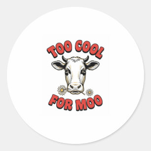 Zu cool für Moo Lustiges Kuh Vintage-Shirt-Design_ Runder Aufkleber