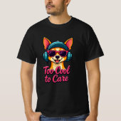 Zu Cool für Pflege - Retro Cartoon Dog T - Shirt (Vorderseite)