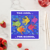ZU COOL FÜR SCHULNAPKINS SERVIETTE (Beispiel)