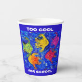 ZU COOL FÜR SCHULPAPIERKUPPEN PAPPBECHER (Vorderseite)