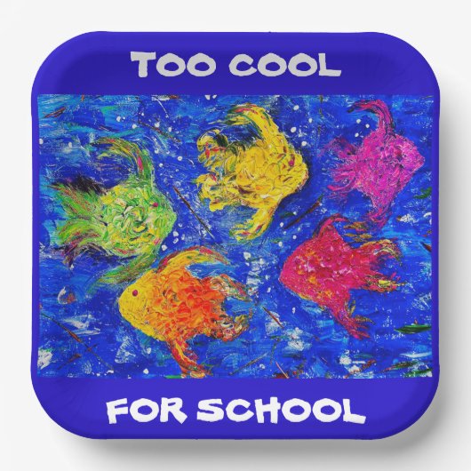 ZU COOL FÜR SCHULPLATZPLATTE PAPPTELLER (Vorderseite)