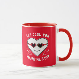 Zu Cool für Valentinstag Tasse