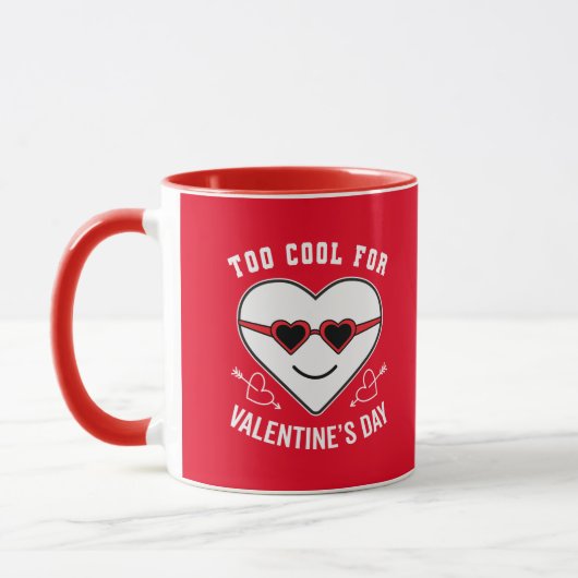 Zu Cool für Valentinstag Tasse (Links)