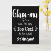Zu Cool Glam-ma Special Oma  Karte (Gelbe Blume)
