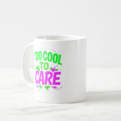 Zu Cool, um sich ein lustiges Geschenk zu machen Kaffeetasse (Vorderseite Links)