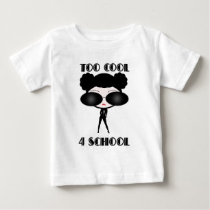 Zu Coole 4-Schule Baby T-shirt
