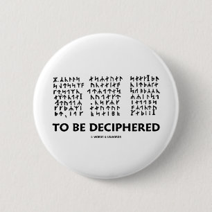 Zu dechiffroren werden (Runic Kryptogramm Jules Button