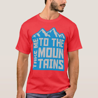 Zu den Bergen Zitat Vintage T-Shirt