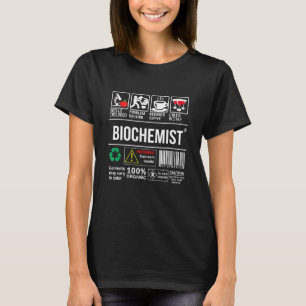 Zu den Fähigkeiten der Biochemiker gehörten auch P T-Shirt