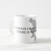 Zu den Skaten oder nicht zu den Skaten Kaffeetasse (Vorderseite Links)