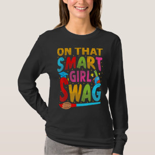 Zu diesem klugen Mädchen Swag - Funny Chemistry Sc T-Shirt