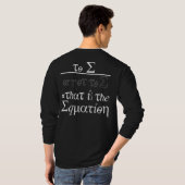 Zu E oder nicht zu E, das ist die Gleichung T-Shirt (Schwarz voll)