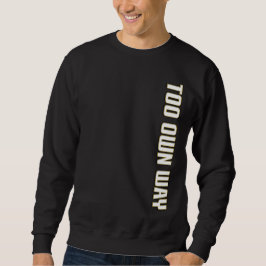 ZU EIGENE ART IM WEISSEN TEXT SWEATSHIRT