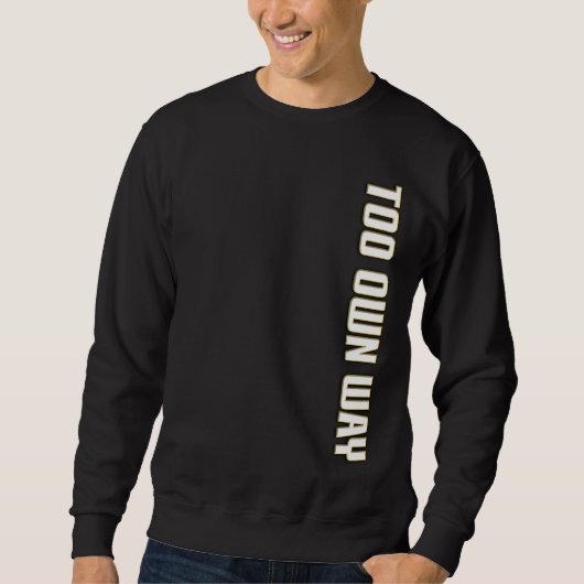 ZU EIGENE ART IM WEISSEN TEXT SWEATSHIRT (Vorderseite)