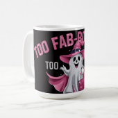 Zu fab-boo-lustvoll bis beängstigend kaffeetasse (Vorderseite Links)