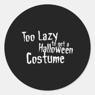 Zu faul, um ein Halloween-Kostenum zu bekommen Gru Runder Aufkleber