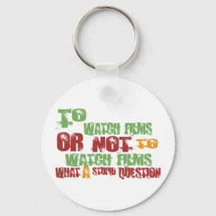 Zu Filme aufpassen Schlüsselanhänger