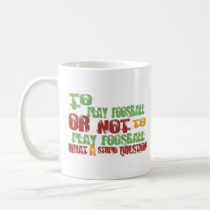 Zu Foosball spielen Kaffeetasse