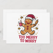 Zu froh, um sich Funny Gingerbread Weihnachten zu (Vorne/Hinten)