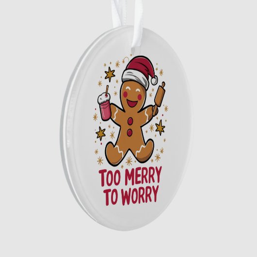 Zu froh, um sich Funny Gingerbread Weihnachten zu Ornament (Vorderseite)