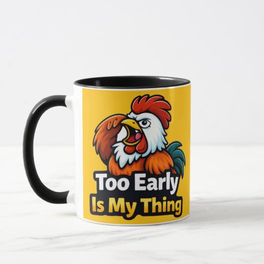 Zu früh ist mein Ding, Roaster-Zitat Tasse (Links)