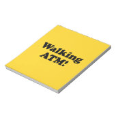 Zu Fuß ATM! Notizblock (Rotiert)