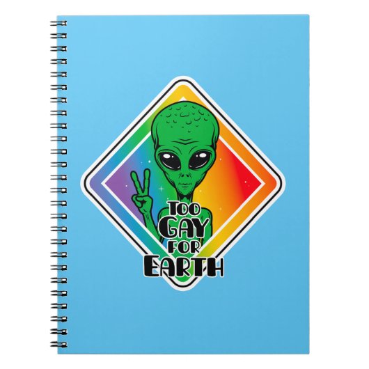Zu Gay For Earth Funny Alien UFO Notizblock (Vorderseite)