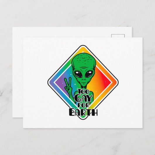 Zu Gay For Earth Funny Alien UFO Postkarte (Vorne/Hinten)