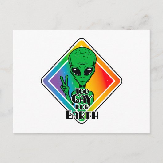 Zu Gay For Earth Funny Alien UFO Postkarte (Vorderseite)