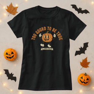Zu goured, um wahr zu sein Niedlicher Halloween Kü T-Shirt