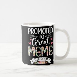 Zu Great Meme Est 2024 Mütter Day Kaffeetasse