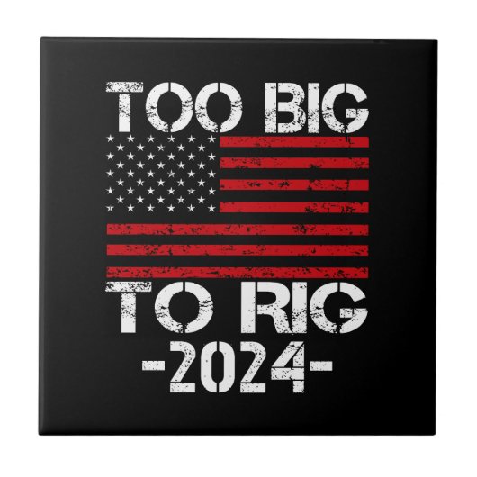 Zu groß für die Wahlen 2024 Fliese (Vorderseite)