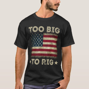 Zu groß um manipuliert zu werden Spruch Trump 2024 T-Shirt
