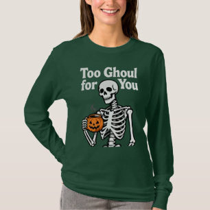 Zu gruselig für dich T-Shirt