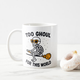Zu gruselig für diese Welt Kaffeetasse