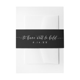 Zu haben und zu halten | Kalligrafie Script Weddin Einladungsbanderole