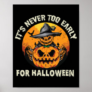 Zu Halloween ist es nie zu früh Poster