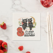 Zu Halloween ist es nie zu früh Serviette (Beispiel)