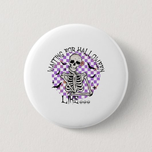 Zu Halloween wie Funny Skeleton Spooky H gewartet Button (Vorderseite)