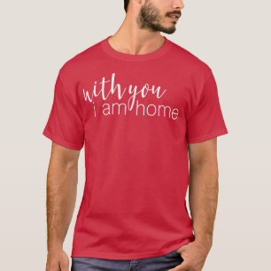 Zu Hause bei dir Paargeschenk 1 T-Shirt