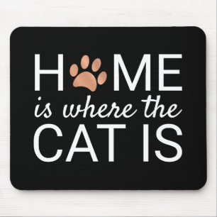 Zu Hause ist da, wo die Katze ist Rose Gold Folie Mousepad