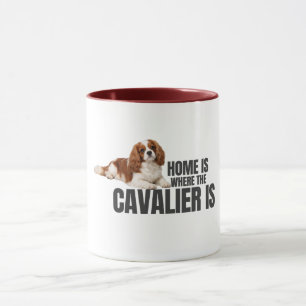 Zu Hause ist dort, wo der Cavalier ist Tasse
